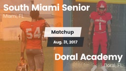 Matchup: South Miami Senior vs. Doral Academy  2017