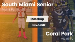 Matchup: South Miami Senior vs. Coral Park  2018