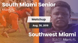 Matchup: South Miami Senior vs. Southwest Miami  2019