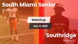Matchup: South Miami Senior vs. Southridge  2019