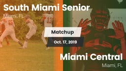 Matchup: South Miami Senior vs. Miami Central  2019
