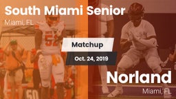 Matchup: South Miami Senior vs. Norland  2019