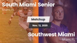Matchup: South Miami Senior vs. Southwest Miami  2020