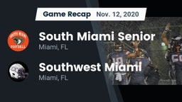 Recap: South Miami Senior  vs. Southwest Miami  2020