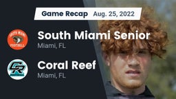 Recap: South Miami Senior  vs. Coral Reef  2022