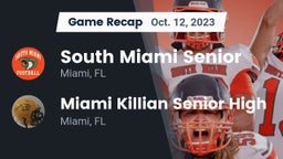 Recap: South Miami Senior  vs. Miami Killian Senior High 2023