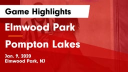 Elmwood Park  vs Pompton Lakes  Game Highlights - Jan. 9, 2020