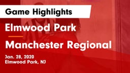 Elmwood Park  vs Manchester Regional  Game Highlights - Jan. 28, 2020