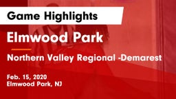 Elmwood Park  vs Northern Valley Regional -Demarest Game Highlights - Feb. 15, 2020