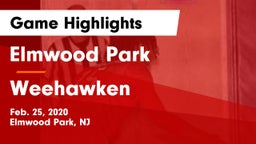 Elmwood Park  vs Weehawken  Game Highlights - Feb. 25, 2020