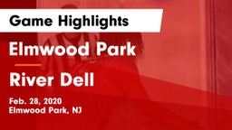 Elmwood Park  vs River Dell  Game Highlights - Feb. 28, 2020