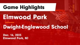 Elmwood Park  vs Dwight-Englewood School Game Highlights - Dec. 16, 2023