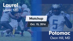 Matchup: Laurel  vs. Potomac  2016