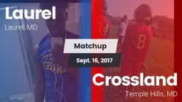 Matchup: Laurel  vs. Crossland  2017