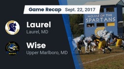 Recap: Laurel  vs. Wise  2017