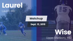 Matchup: Laurel  vs. Wise  2019
