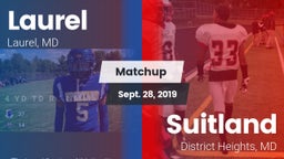 Matchup: Laurel  vs. Suitland  2019