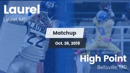 Matchup: Laurel  vs. High Point  2019