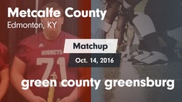 Matchup: Metcalfe County vs. green county greensburg 2015