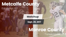 Matchup: Metcalfe County vs. Monroe County  2017