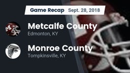 Recap: Metcalfe County  vs. Monroe County  2018
