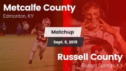 Matchup: Metcalfe County vs. Russell County  2019