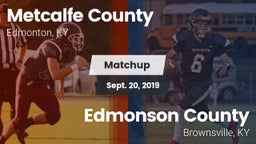 Matchup: Metcalfe County vs. Edmonson County  2019