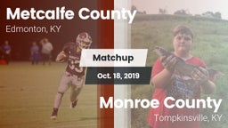 Matchup: Metcalfe County vs. Monroe County  2019