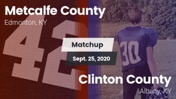 Matchup: Metcalfe County vs. Clinton County  2020