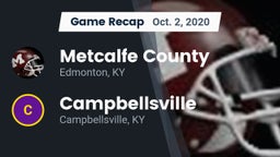 Recap: Metcalfe County  vs. Campbellsville  2020