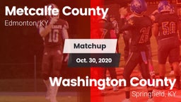 Matchup: Metcalfe County vs. Washington County  2020