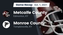 Recap: Metcalfe County  vs. Monroe County  2021