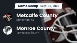 Recap: Metcalfe County  vs. Monroe County  2022