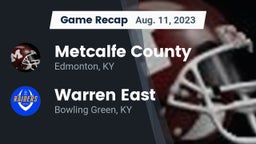 Recap: Metcalfe County  vs. Warren East  2023