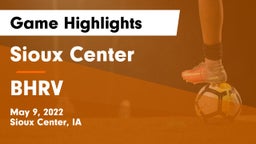 Sioux Center  vs BHRV Game Highlights - May 9, 2022