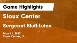 Sioux Center  vs Sergeant Bluff-Luton  Game Highlights - May 11, 2023