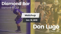 Matchup: Diamond Bar High vs. Don Lugo  2018
