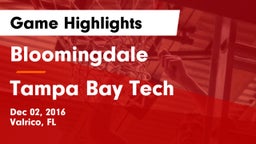 Bloomingdale  vs Tampa Bay Tech  Game Highlights - Dec 02, 2016
