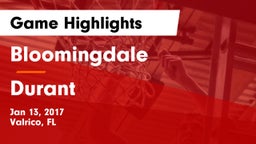 Bloomingdale  vs Durant  Game Highlights - Jan 13, 2017