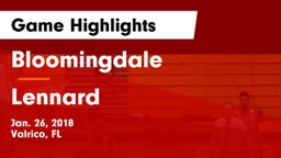 Bloomingdale  vs Lennard  Game Highlights - Jan. 26, 2018