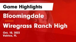 Bloomingdale  vs Wiregrass Ranch High Game Highlights - Oct. 10, 2022