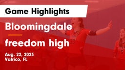 Bloomingdale  vs freedom high Game Highlights - Aug. 22, 2023