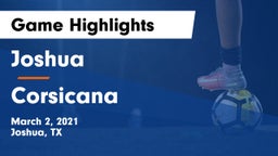 Joshua  vs Corsicana  Game Highlights - March 2, 2021