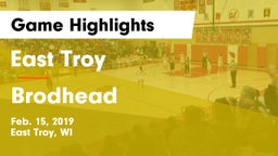 East Troy  vs Brodhead Game Highlights - Feb. 15, 2019