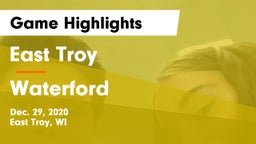 East Troy  vs Waterford  Game Highlights - Dec. 29, 2020