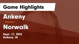 Ankeny  vs Norwalk  Game Highlights - Sept. 17, 2022