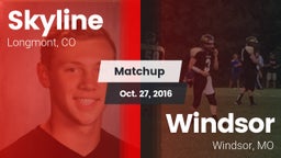 Matchup: Skyline  vs. Windsor  2016
