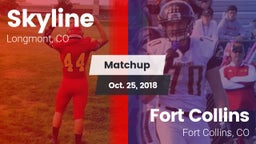 Matchup: Skyline  vs. Fort Collins  2018