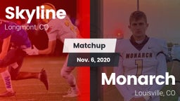 Matchup: Skyline  vs. Monarch  2020