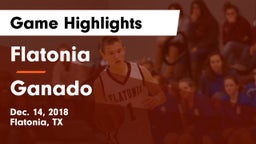 Flatonia  vs Ganado  Game Highlights - Dec. 14, 2018
